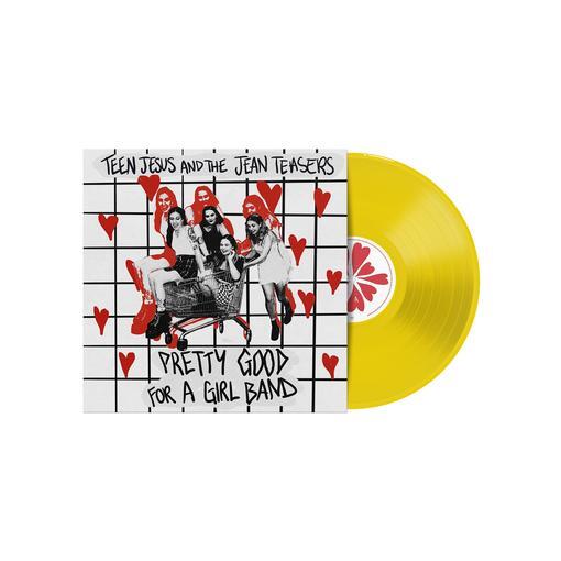 Teen Jesus And The Jean Teasers 'Pretty Good For A Girl Band' YELLOW VINYL