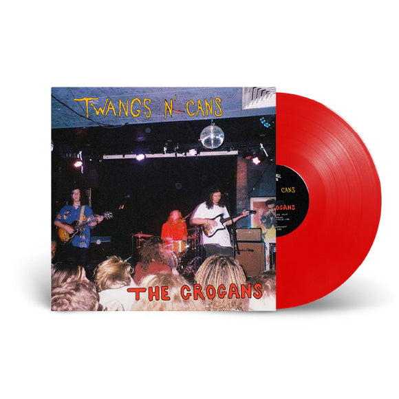 The Grogans 'Twangs n' Cans / Cacteyed' RED VINYL
