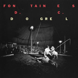 Fontaines D.C. 'Dogrel' VINYL