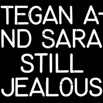 Tegan And Sara 'Still Jealous' RED VINYL